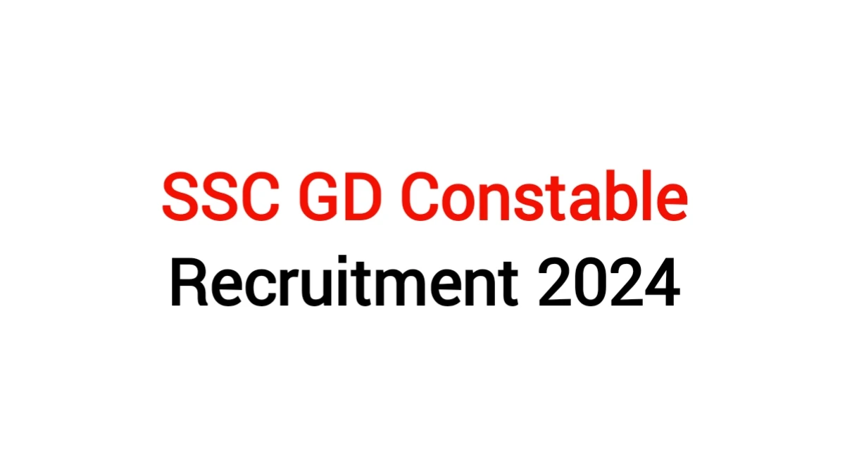 ssc gd constable recruitment 2024